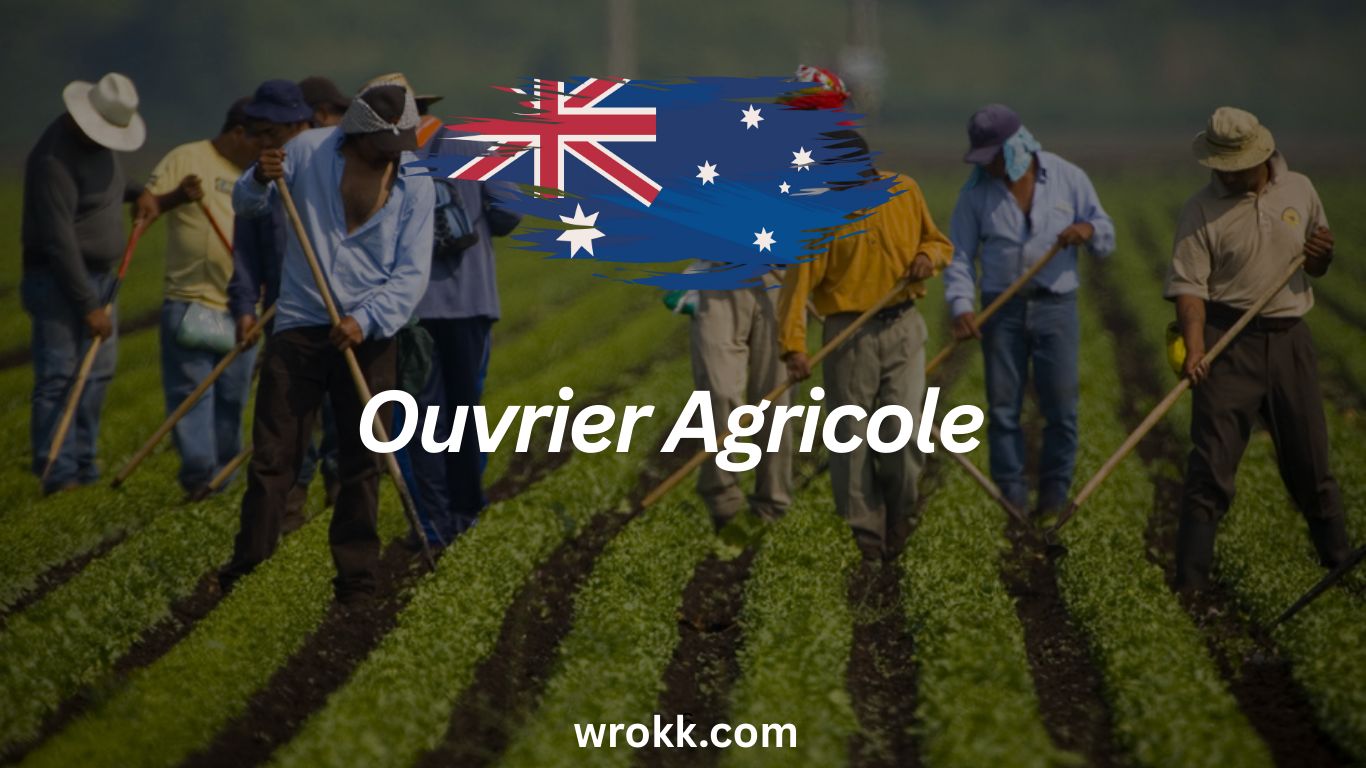 Ouvrier Agricole en Australie
