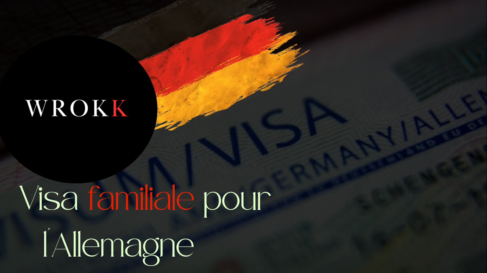 Visa de visite familiale pour l'Allemagne