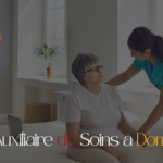 Auxiliaire de Soins à Domicile