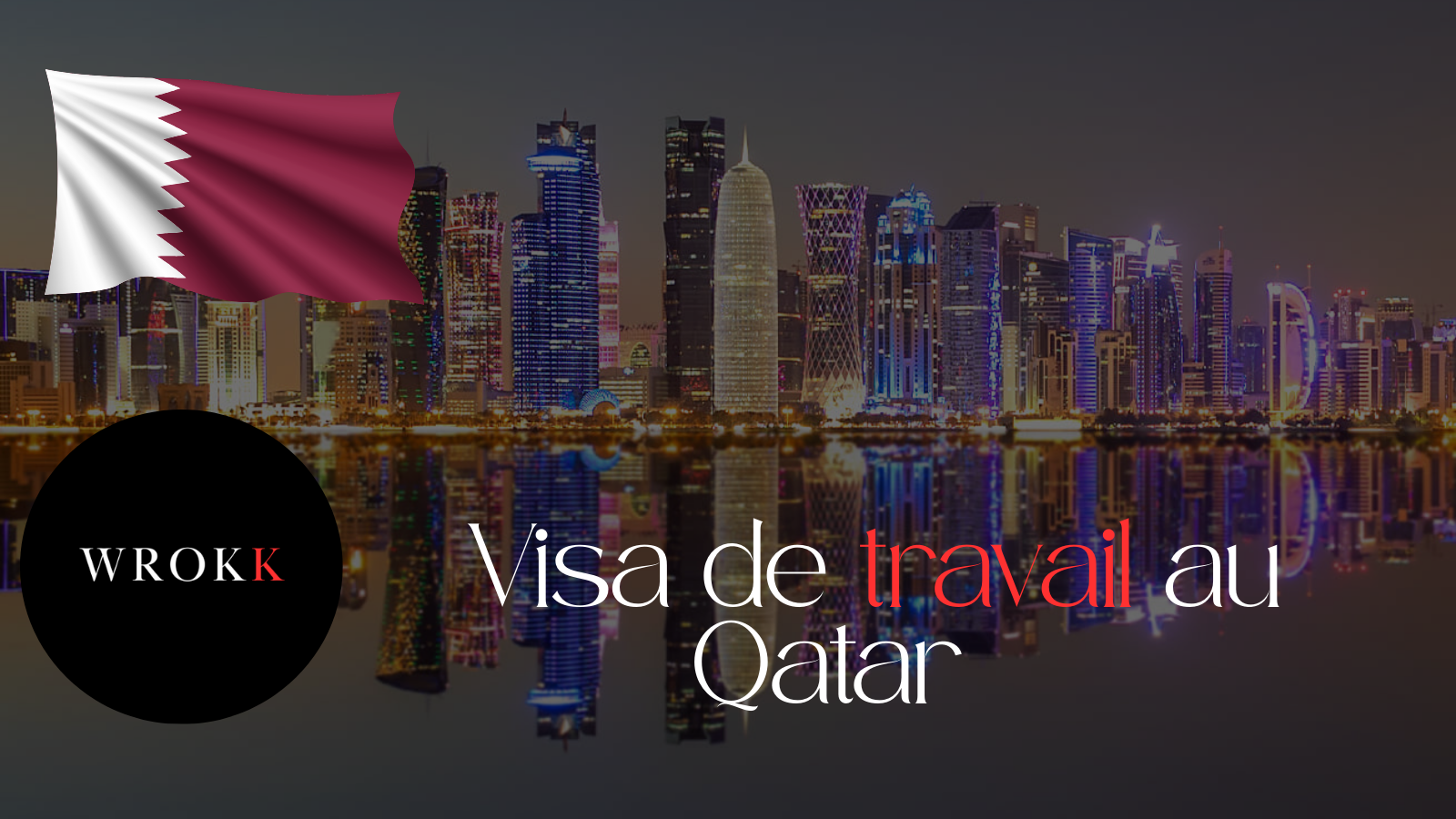 visa de travail au Qatar