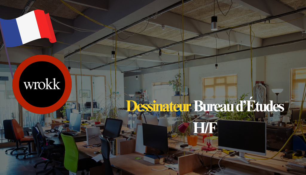 Dessinateur Bureau d’Études